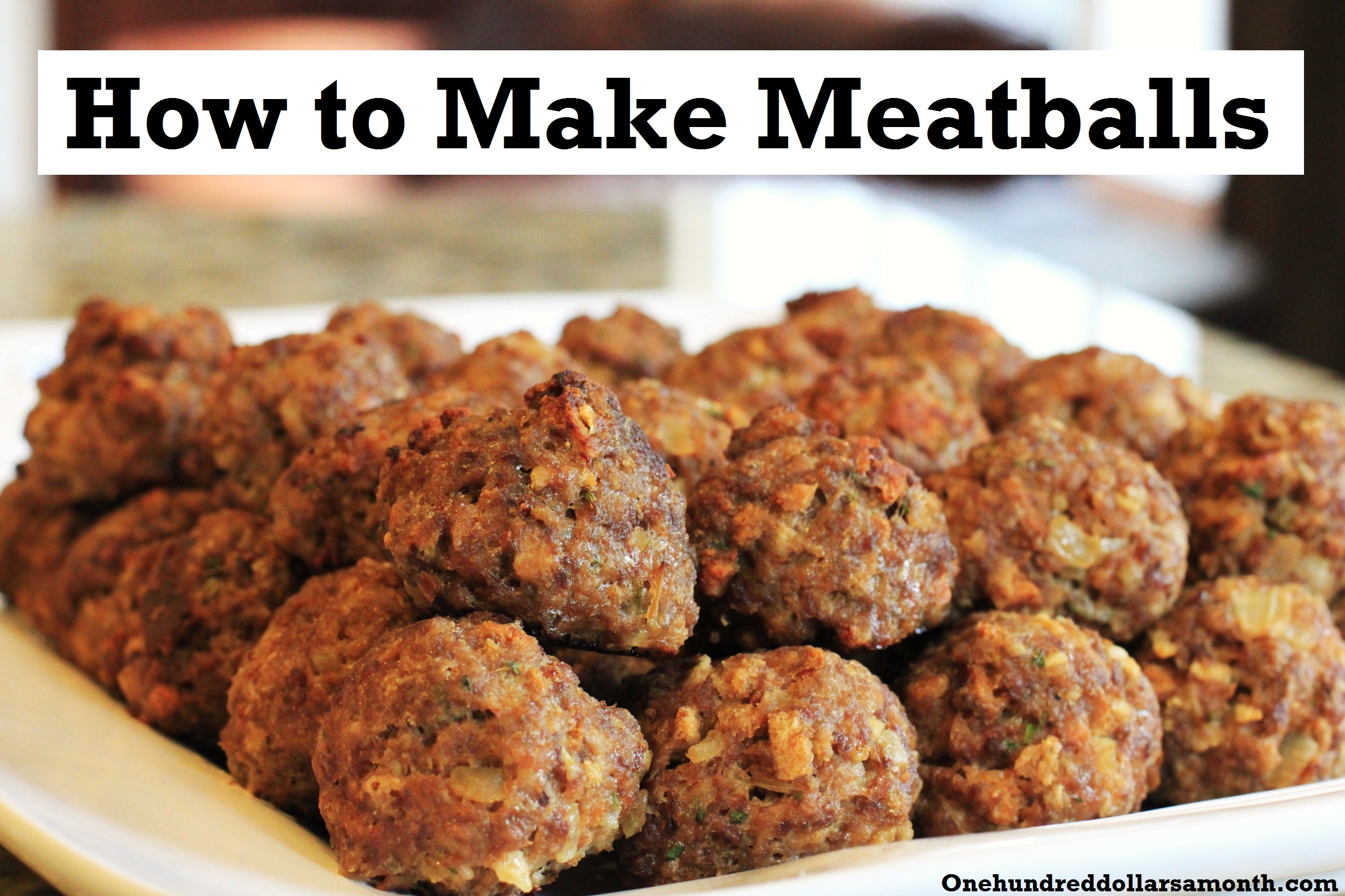 how to make a recipe how to make meatballs how to make a recipe how to make meatballs