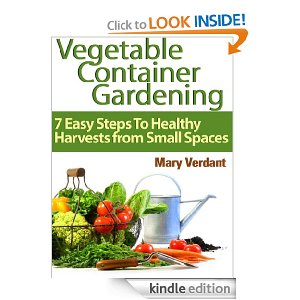 Container Gardening Vegetables on Amazon   2 Free Gardening Ebooks     Vegetable Container Gardening And