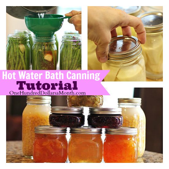 Tutorial Hot Water Bath Canning
