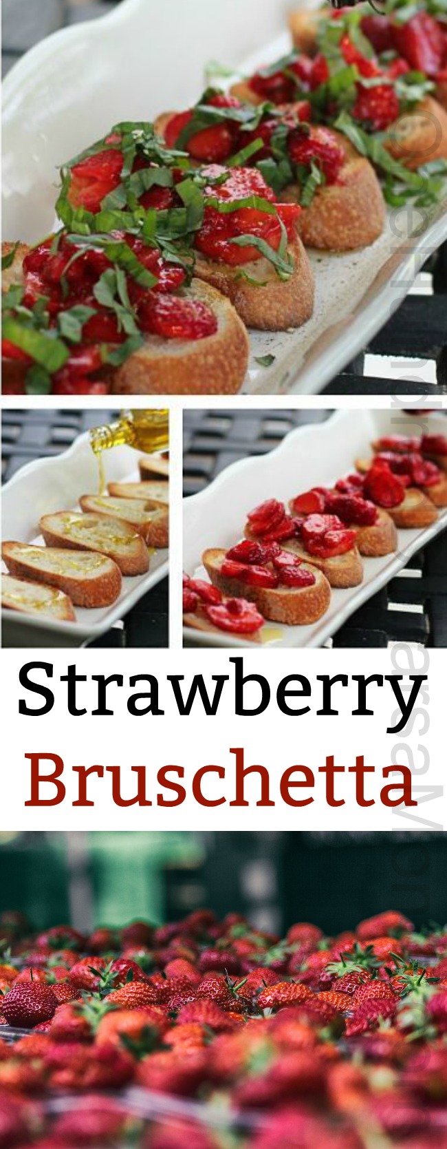 Recipe – Strawberry Bruschetta