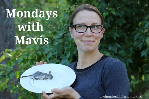 Mondays with Mavis – How to Feed Your Family For $100 a Month
