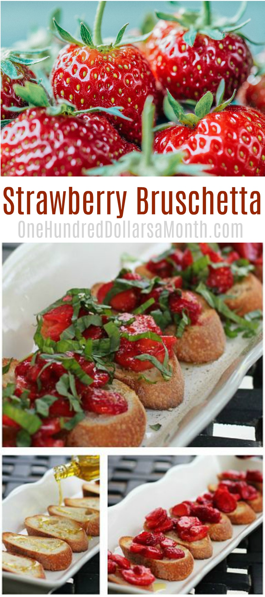 Easy Summer Recipes – Strawberry Bruschetta