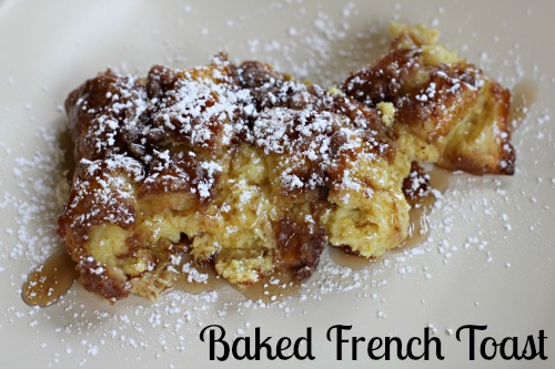 Sunday Brunch Recipes – Baked French Toast