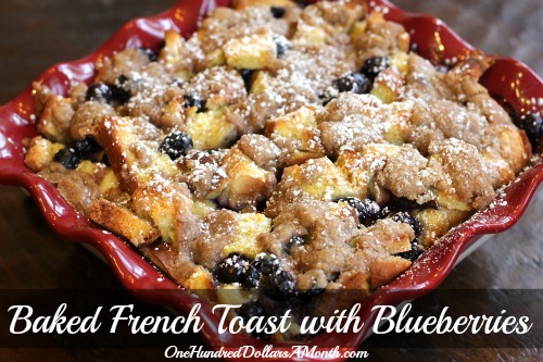 Sunday Brunch Recipes – Baked French Toast with Blueberries