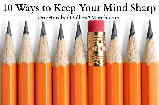 10 Ways to Keep Your Mind Sharp