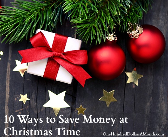 10 Ways to Save Money at Christmas Time