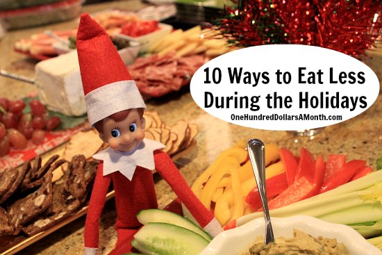 10 Ways to Eat Less During the Holidays