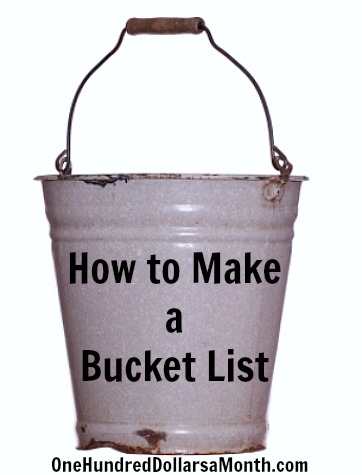 How to Make a Bucket List