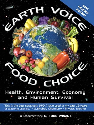 Friday Night at the Movies – Earth Voice, Food Choice