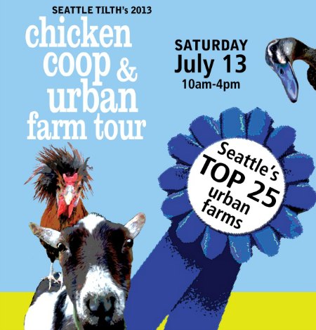 Seattle Chicken Coop and Urban Farm Tour + Tacoma Urban Chicken Coop Tour 2013
