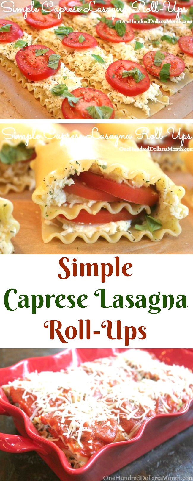 Simple Caprese Lasagna Roll-Ups