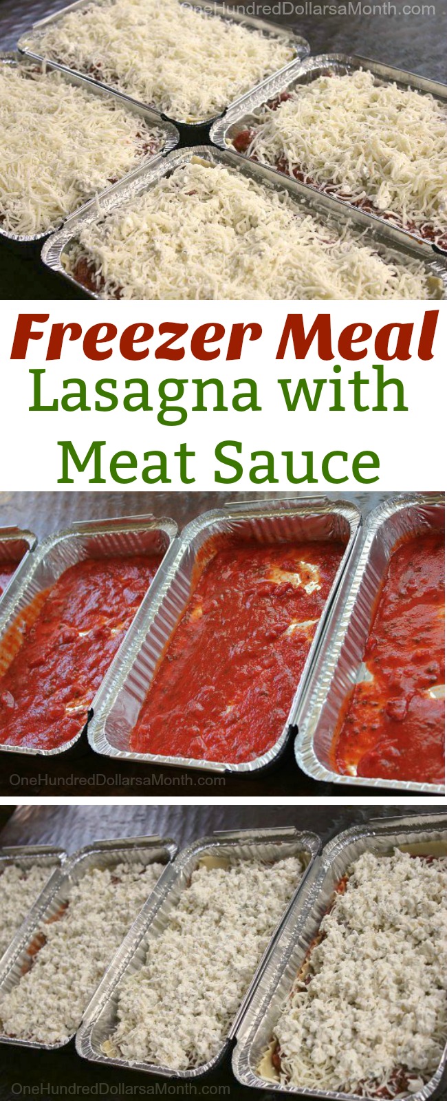 Freezer Meal Recipe – Lasagna with Meat Sauce