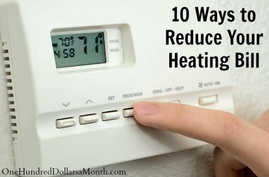 10 Ways to Reduce Your Heating Bill