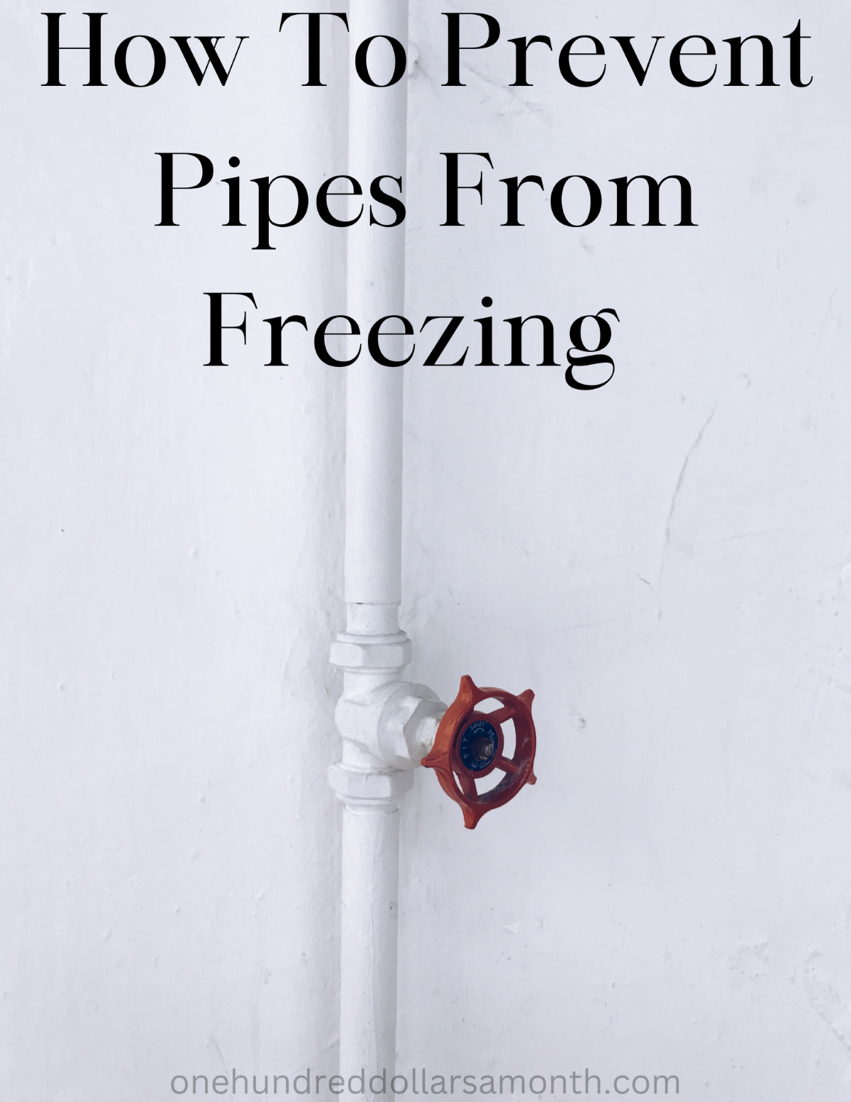 How To Prevent Pipes From Freezing