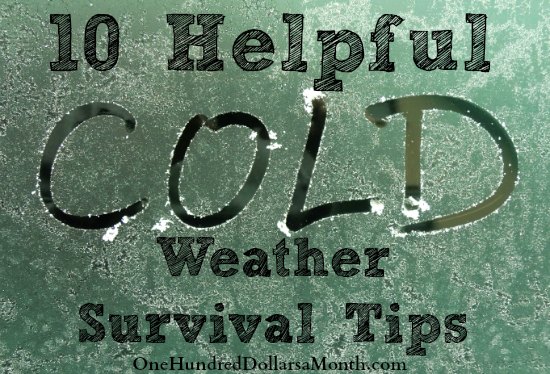 10 Helpful Cold Weather Survival Tips
