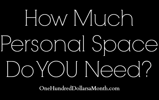 Personal Space – How Much Do YOU Need?