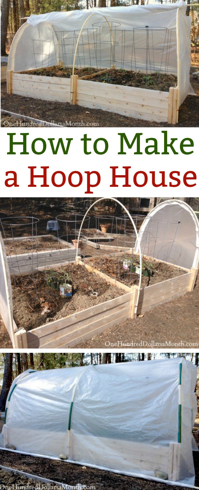 How to Make a Hoop House – Picture Tutorial