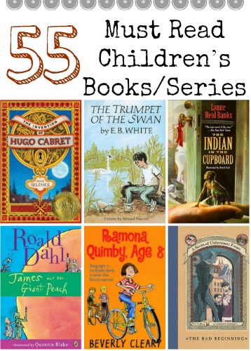 The Perfect for Summer Reading List: 55 Must Read Children’s Books/Series