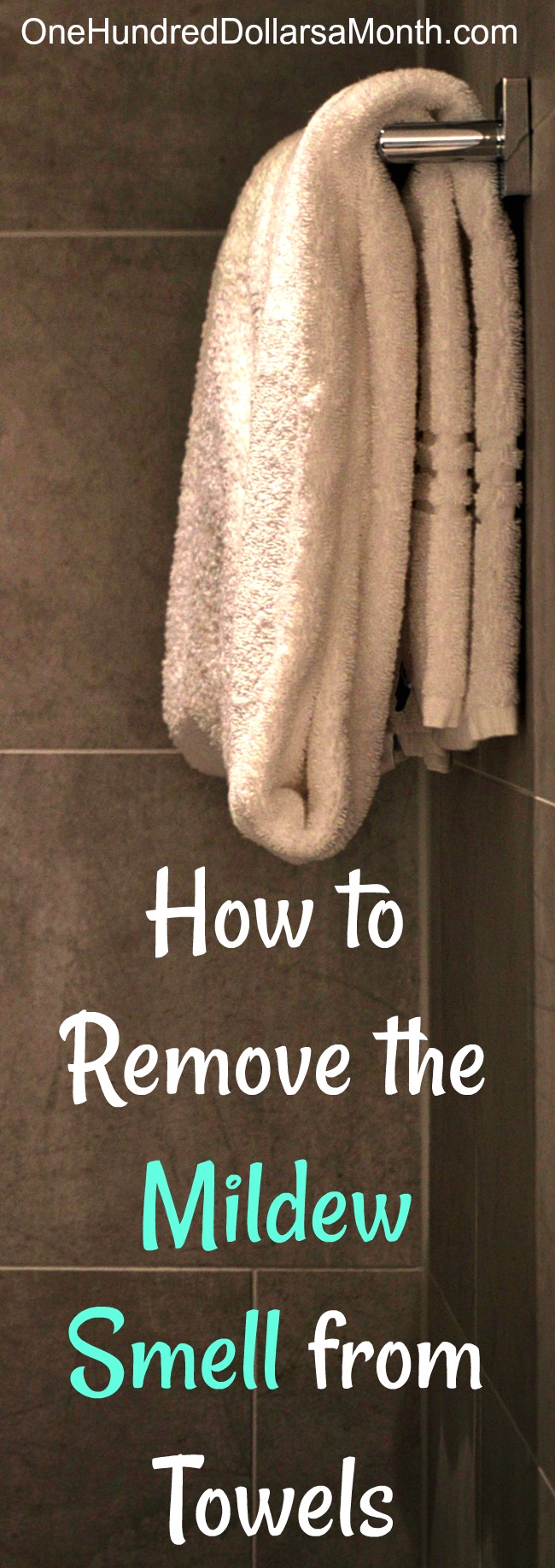 How to Remove Mildew Smell from Towels