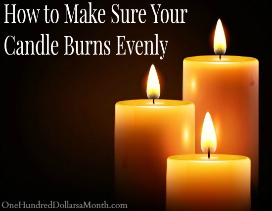 How to Make Sure Your Candle Burns Evenly