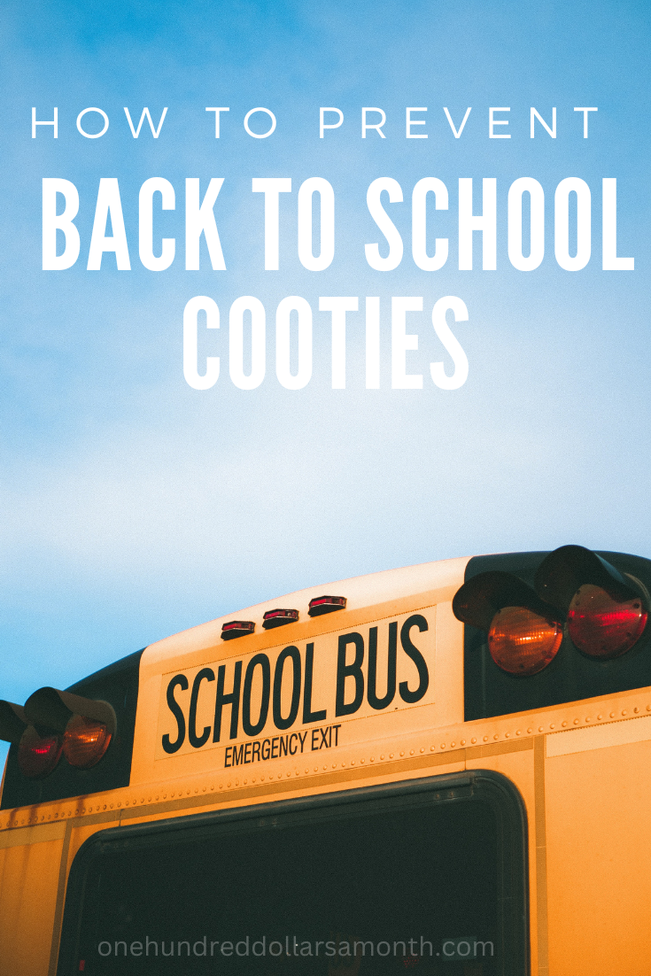 How to Prevent Back to School Cooties