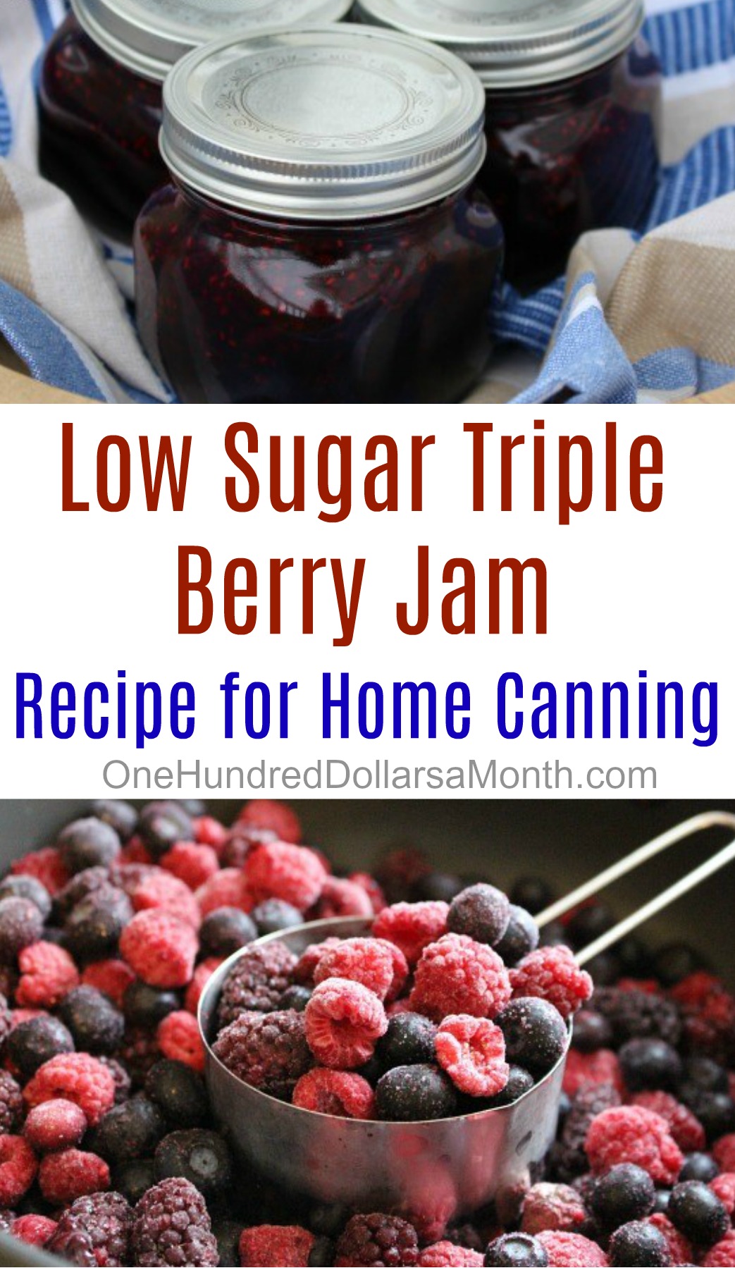 Triple Berry Jam Recipe with less sugar