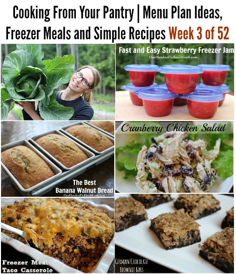 Cooking From Your Pantry | Menu Plan Ideas, Freezer Meals and Simple Recipes Week 3 of 52