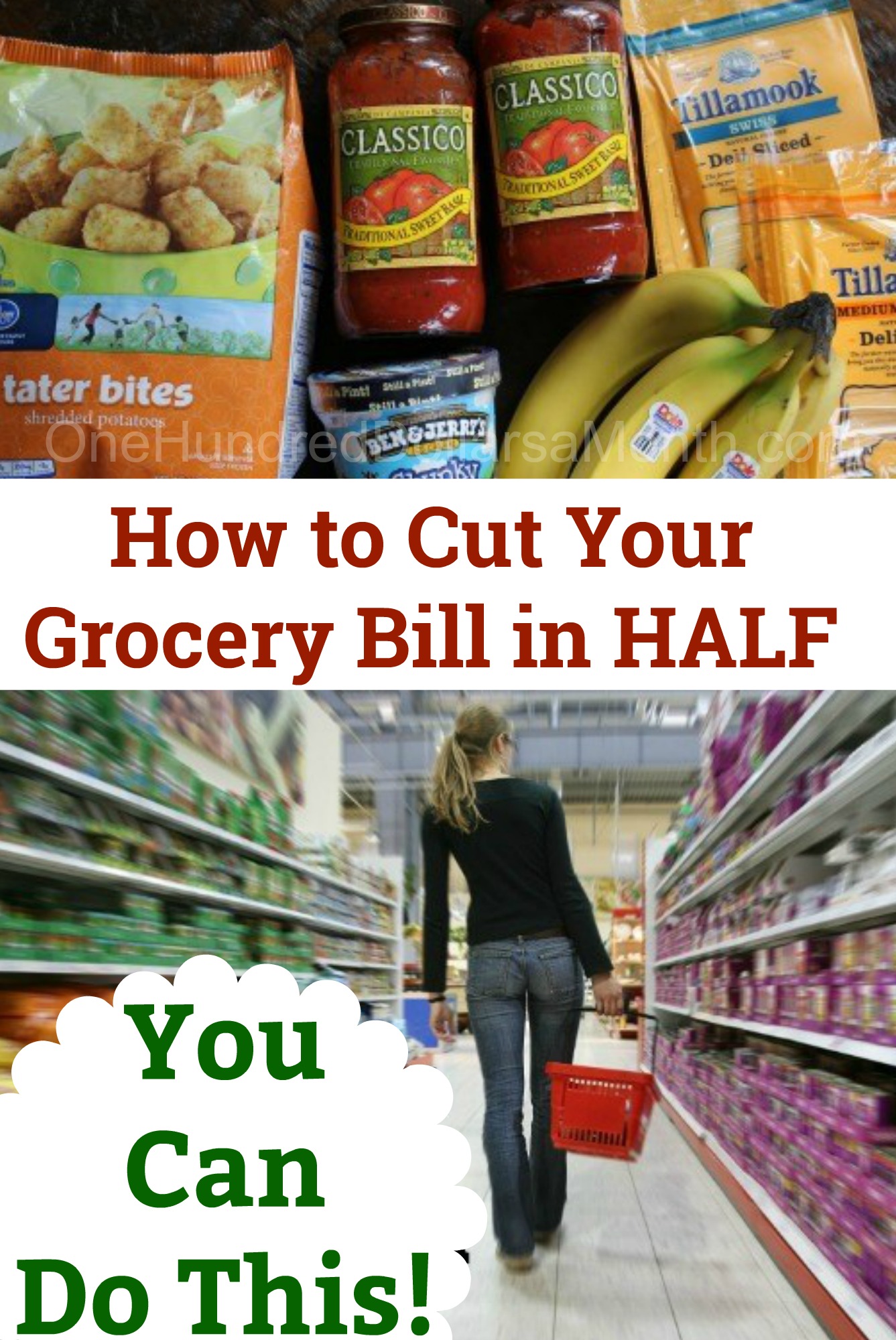 How to Cut Your Grocery Bill in Half