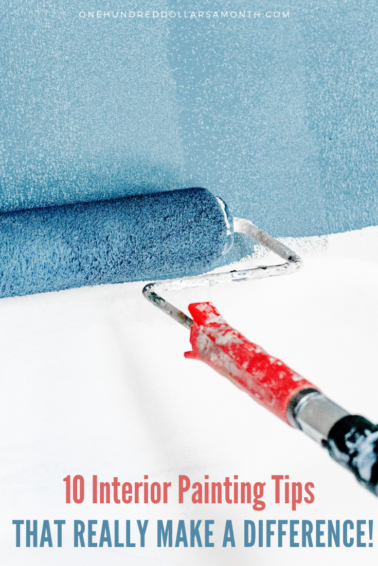 10 Interior Painting Tips {That Really Make a Difference!}