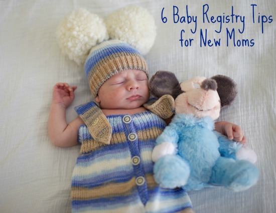 6 Baby Registry Tips for New Moms