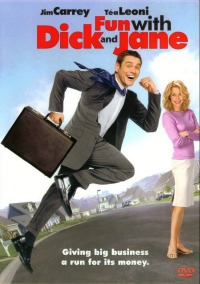 Friday Night at the Movies – Fun With Dick and Jane