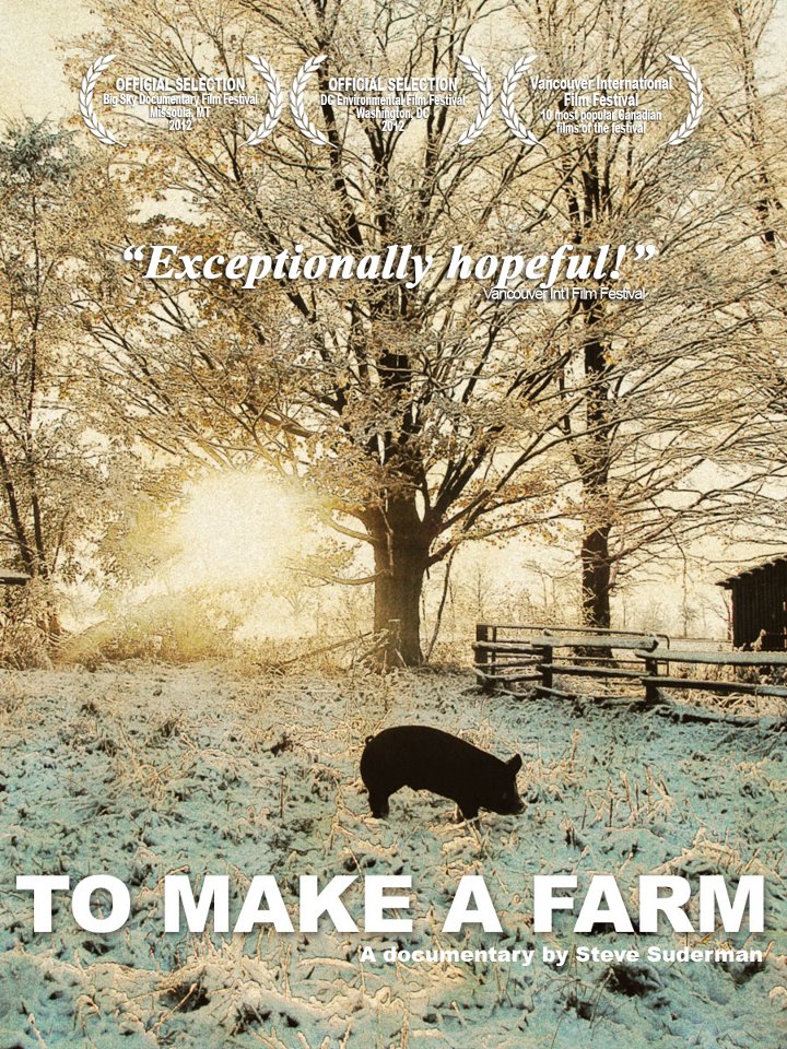 Friday Night at the Movies – To Make a Farm