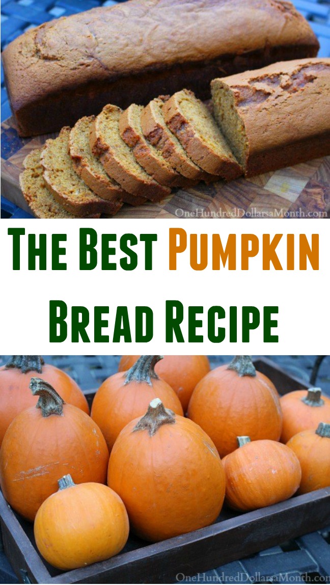 The Best Pumpkin Bread Recipe