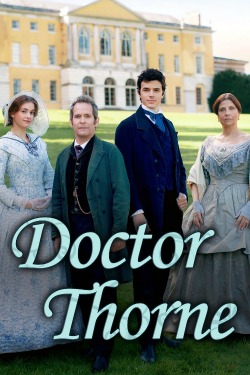 Friday Night at the Movies – Doctor Thorne