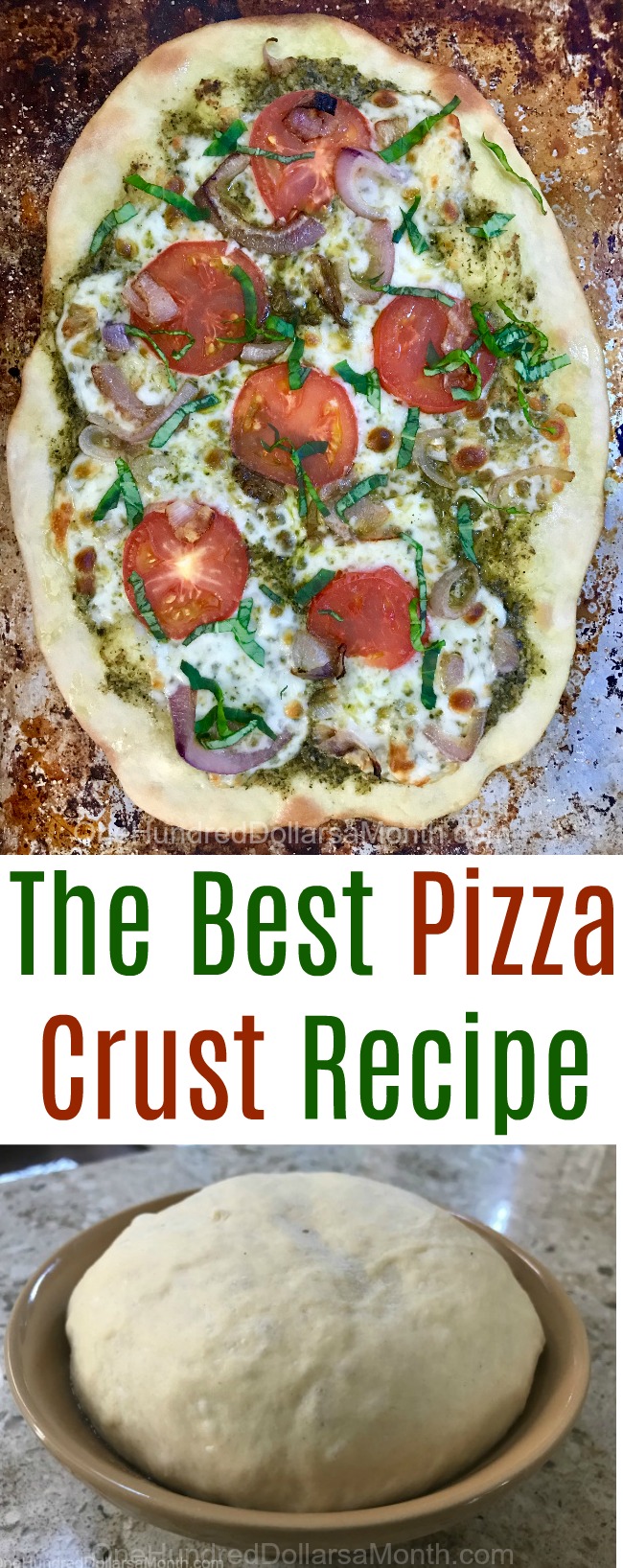 The Best Pizza Crust Recipe