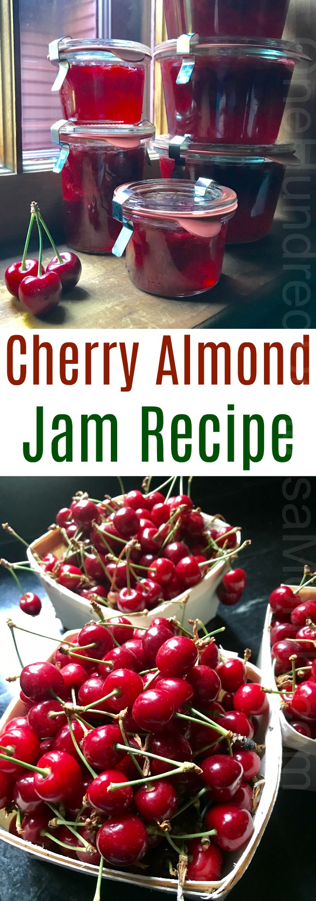 Cherry Almond Jam Recipe {It’s AMAZING!!!}