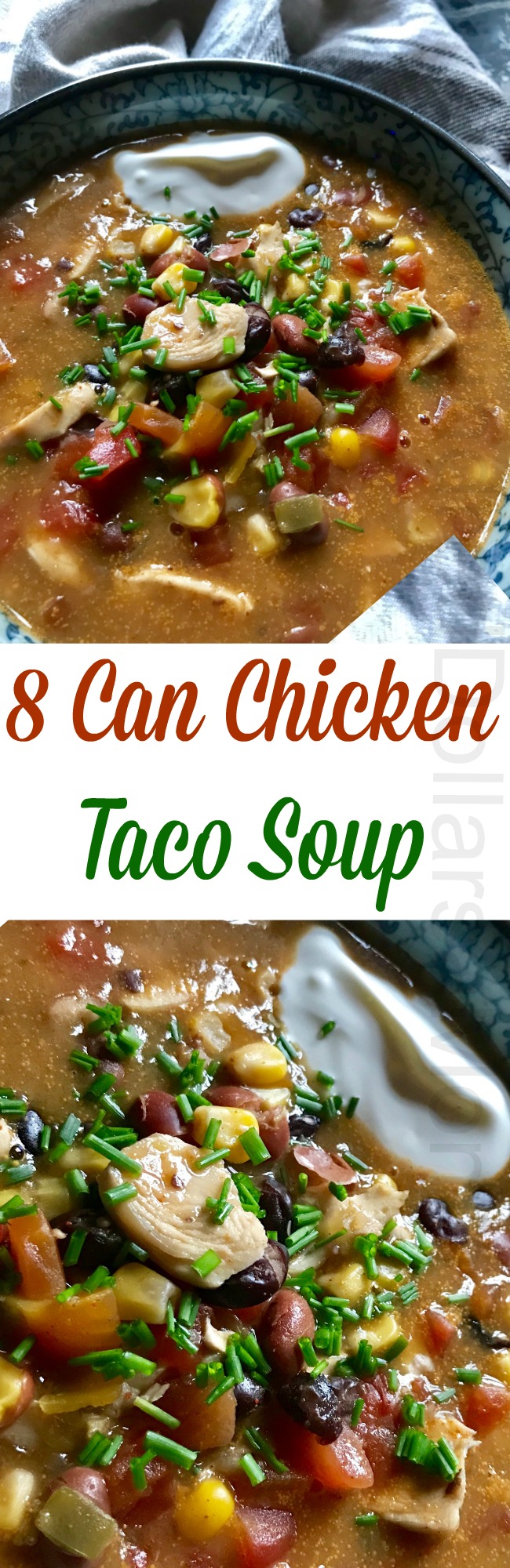 8 Can Chicken Taco Soup