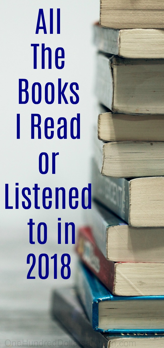 All The Books I Read or Listened to in 2018