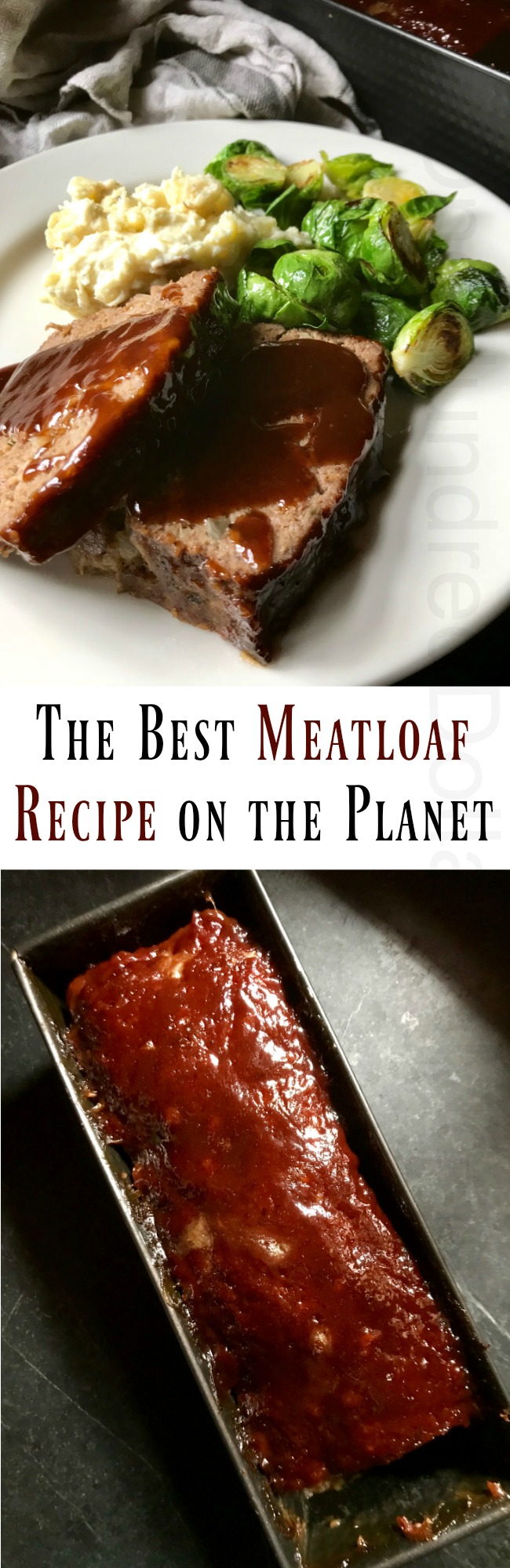The Best Meatloaf Recipe on the Planet – Even Ralphie Would Love It!