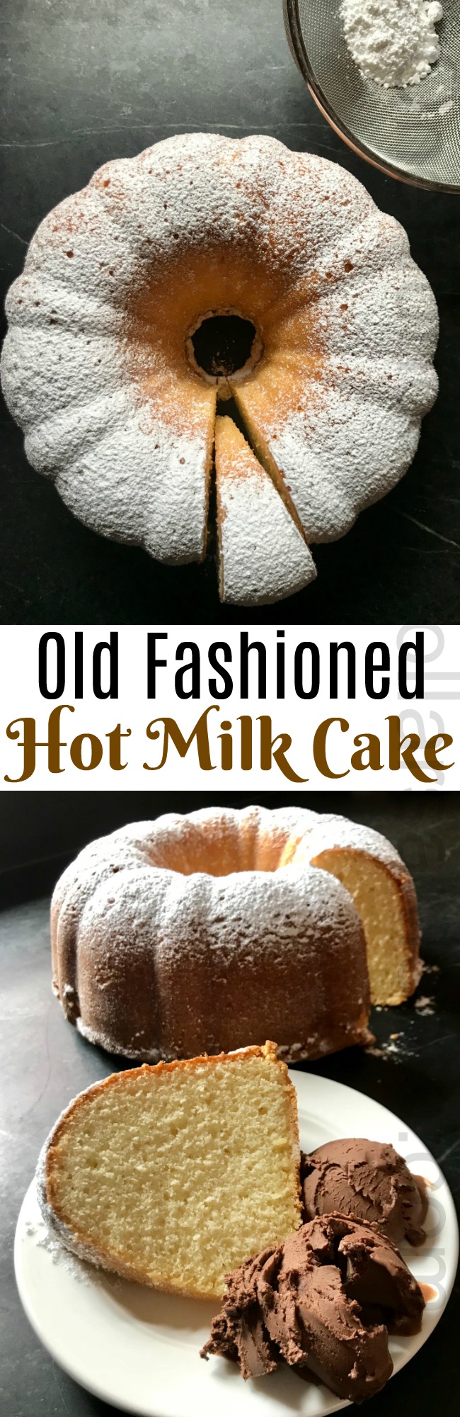 Hot Milk Cake