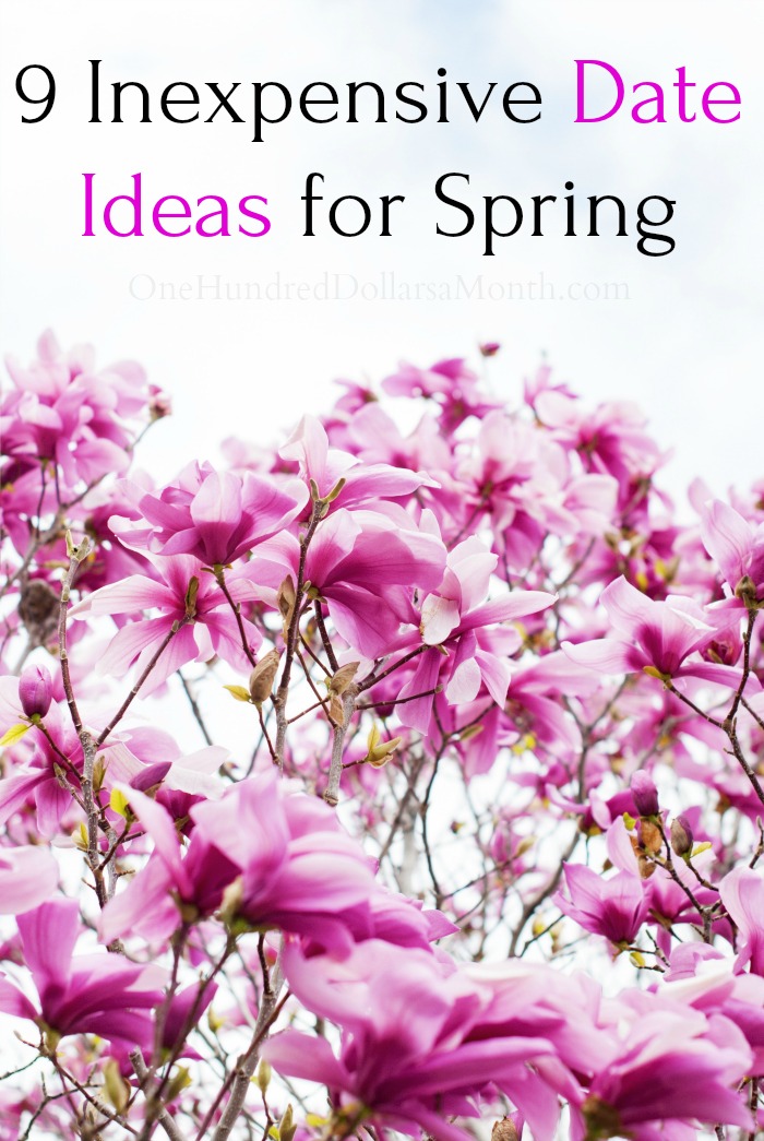 9 Inexpensive Date Ideas for Spring