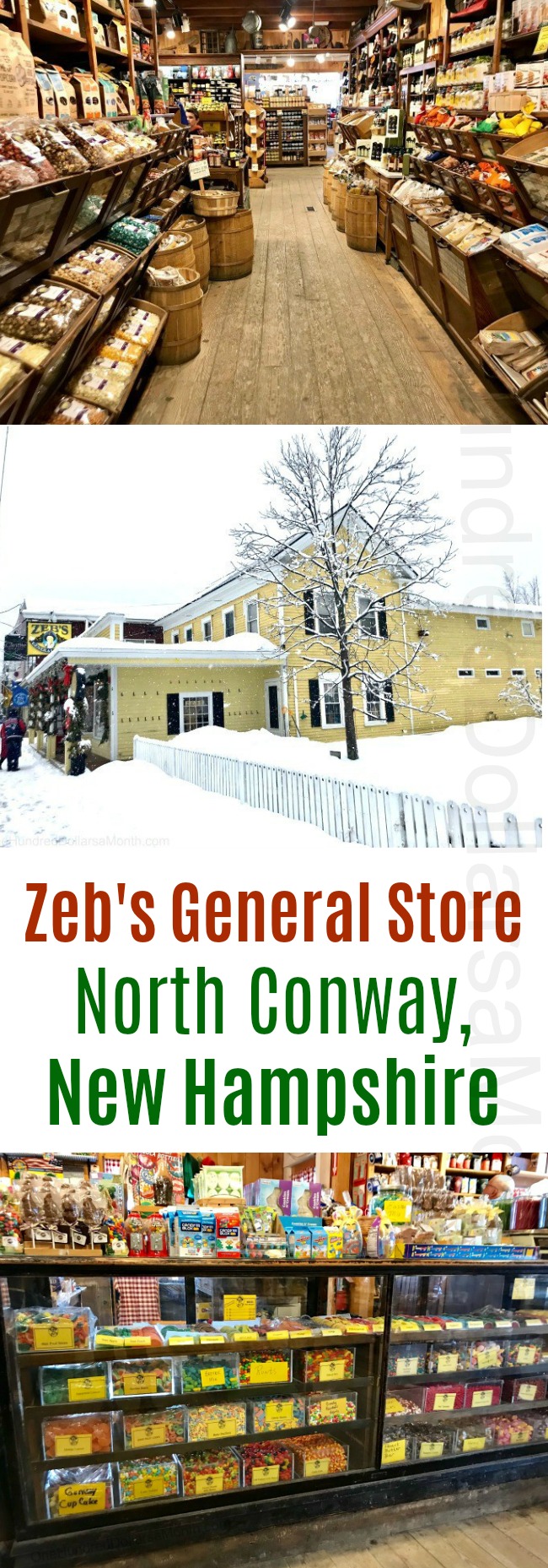 Zeb’s General Store – North Conway, New Hampshire