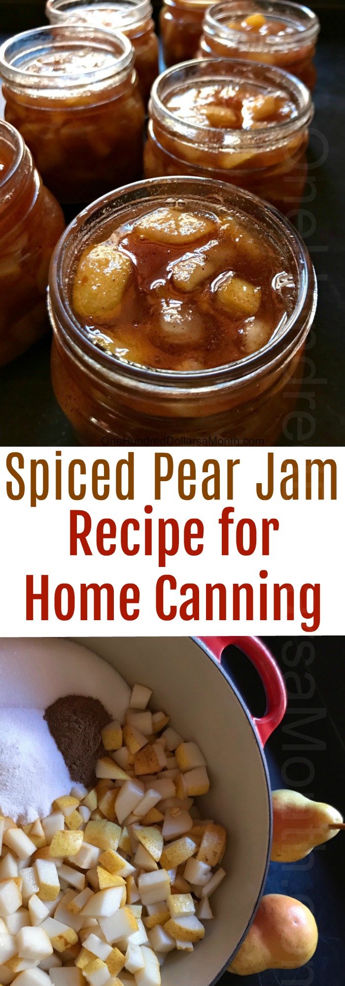 Spiced Pear Jam for Home Canning