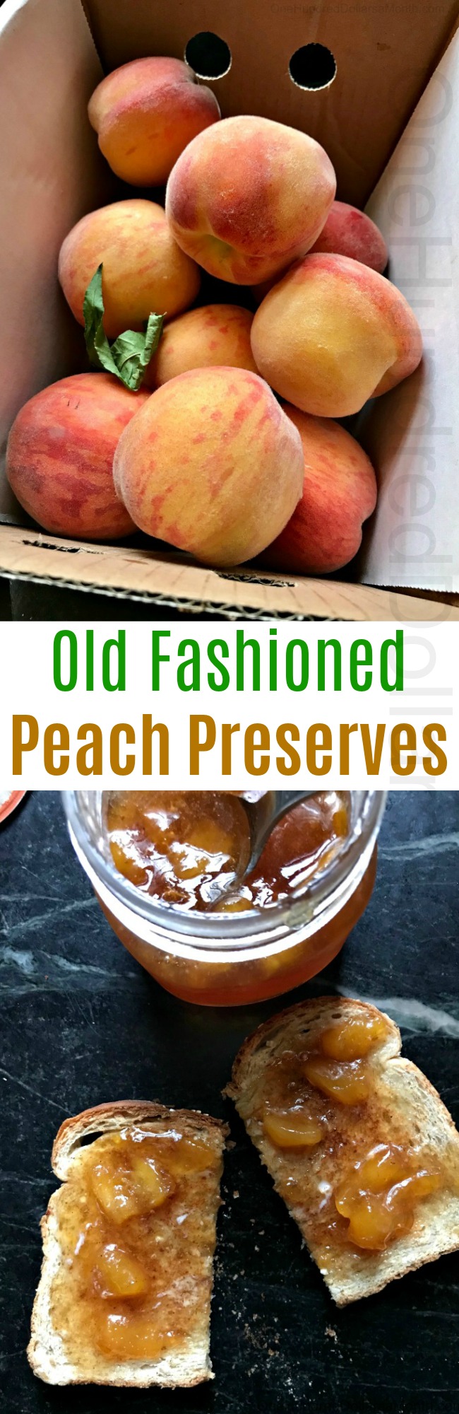 Recipe for Old Fashioned Peach Preserves