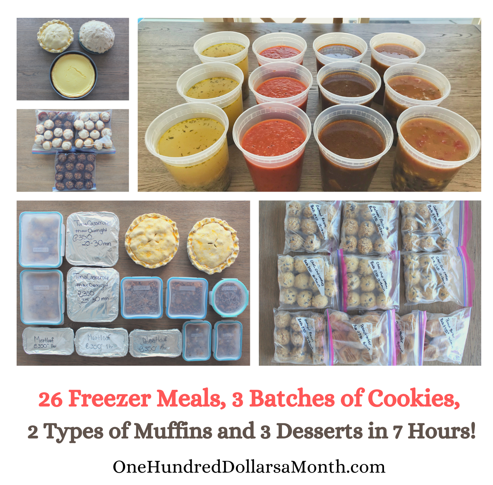 26 Freezer Meals Plus 3 Batches of Cookies, 2 Types of Muffins and 3 Desserts in 7 Hours