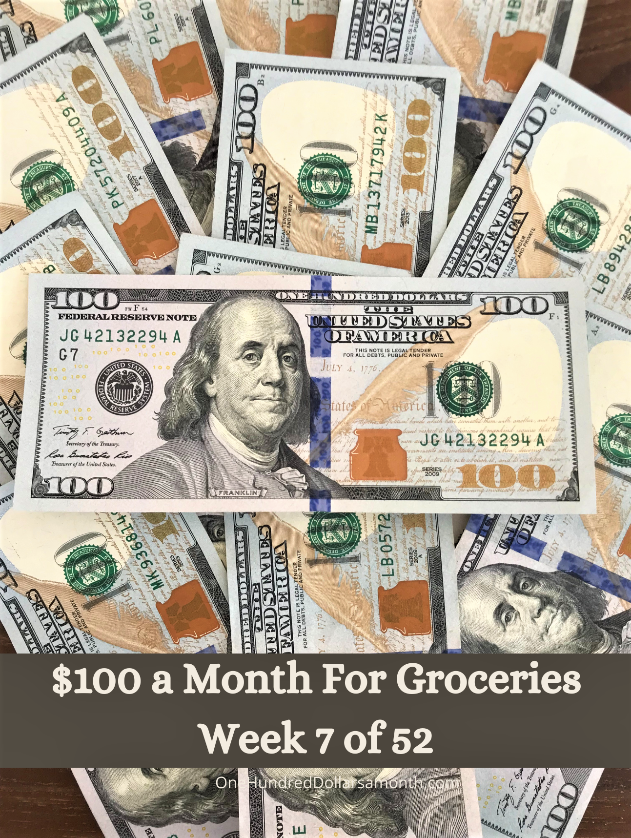 $100 a Month For Groceries – Week 7 of 52