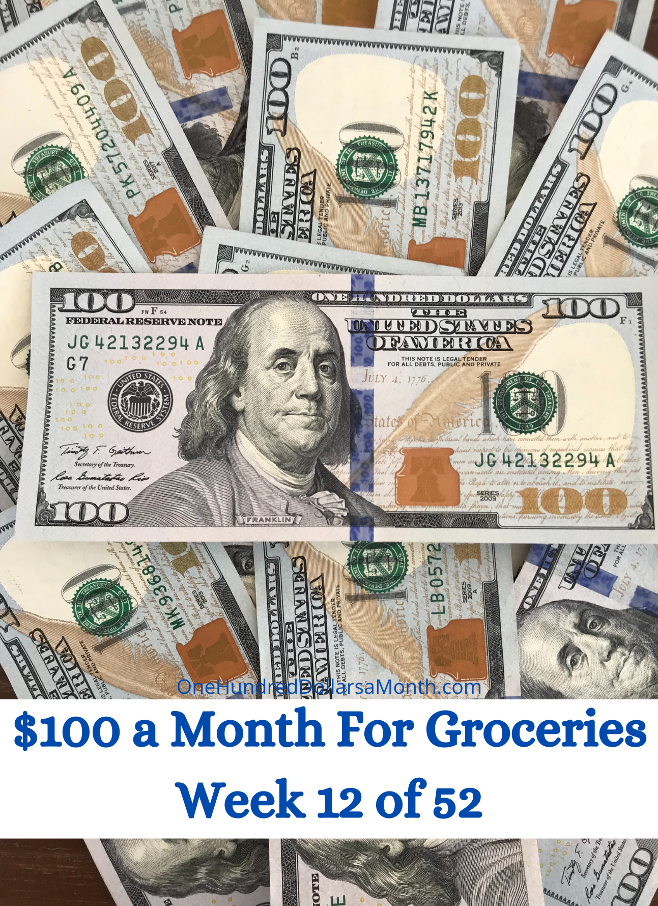 $100 a Month For Groceries – Week 12 of 52