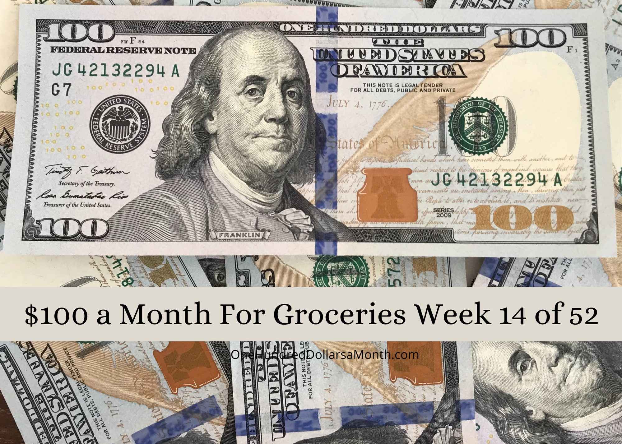 $100 a Month For Groceries – Week 14 of 52
