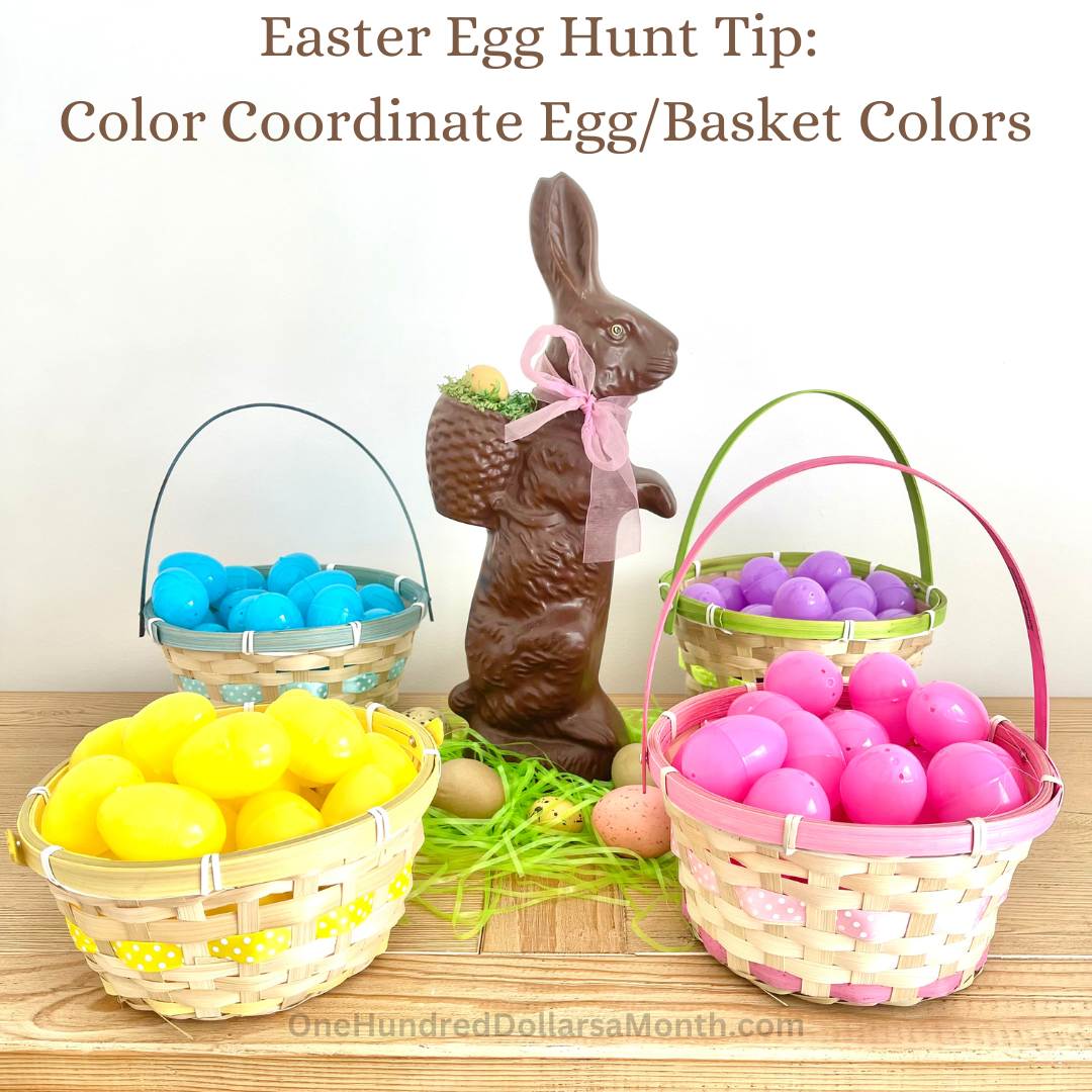 Easter Egg Hunt Tip: Color Coordinate Egg/Basket Colors